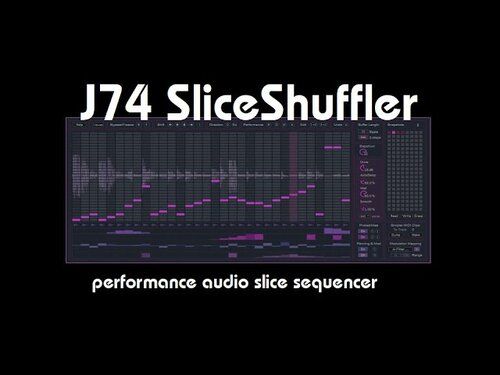 J74 выпустила SliceShuffler - новое устройство Max For Live для Live 10