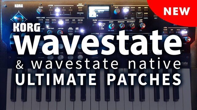 Ultimate Patches выпускает новую библиотеку Korg Wavestate с 333 звуками