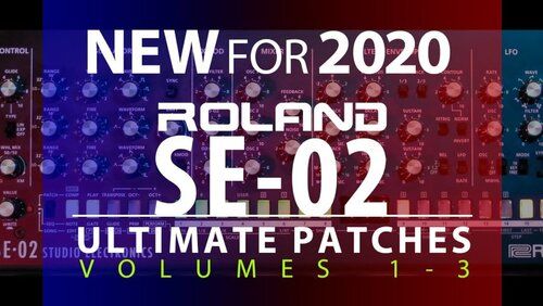Ultimate Patches выпускает три звуковых набора для Roland SE-02 с 300+ новыми звуками